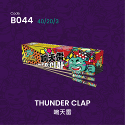 A044 炸珠响天雷 THUNDER CLAP