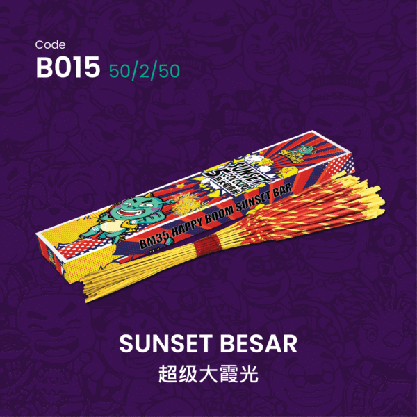 C015 SUNSET BESAR 超级大霞光
